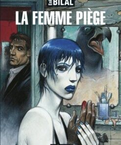 Nikopol - Tome 2 - La Femme Piège