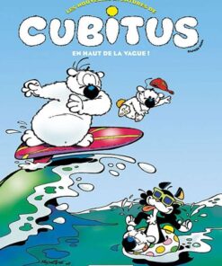 Les Nouvelles aventures de Cubitus, Tome 3 : En haut de la vague !