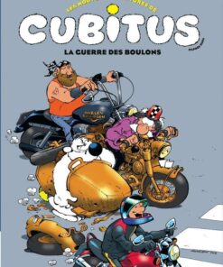 Les Nouvelles aventures de Cubitus, Tome 8 : La Guerre des boulons