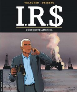 I.R.$, Tome 7 : Corporate America