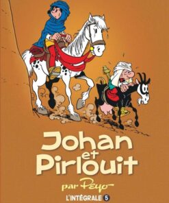 Intégrale Johan et Pirlouit, Tome 5 : Intégrale Johan et Pirlouit 5 - réédition