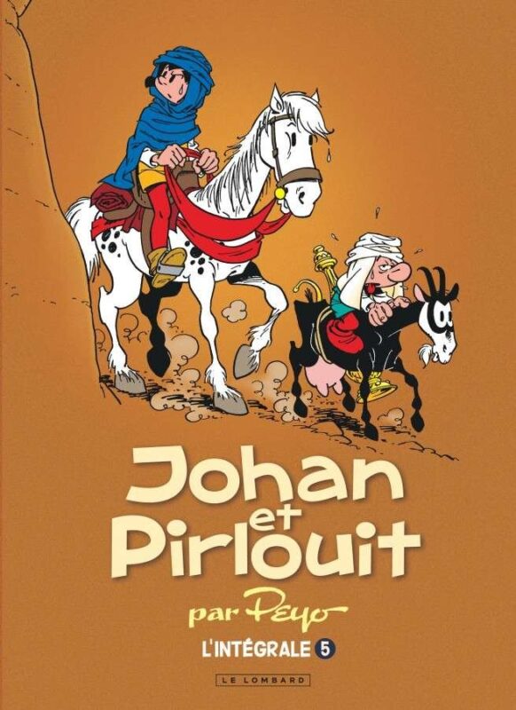 Intégrale Johan et Pirlouit, Tome 5 : Intégrale Johan et Pirlouit 5 - réédition