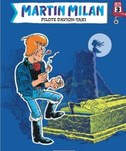 Intégrale Martin Milan, Tome 3 : Intégrale Martin Milan 3