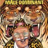 Jérôme Moucherot, Tome 5 : Le Manifeste du mâle dominant