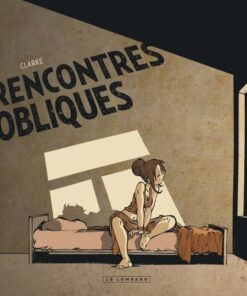 Réalités obliques, Tome 3 : Rencontres obliques