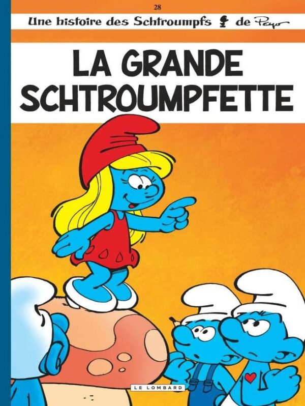 Les Schtroumpfs Lombard, Tome 28 : La Grande Schtroumpfette