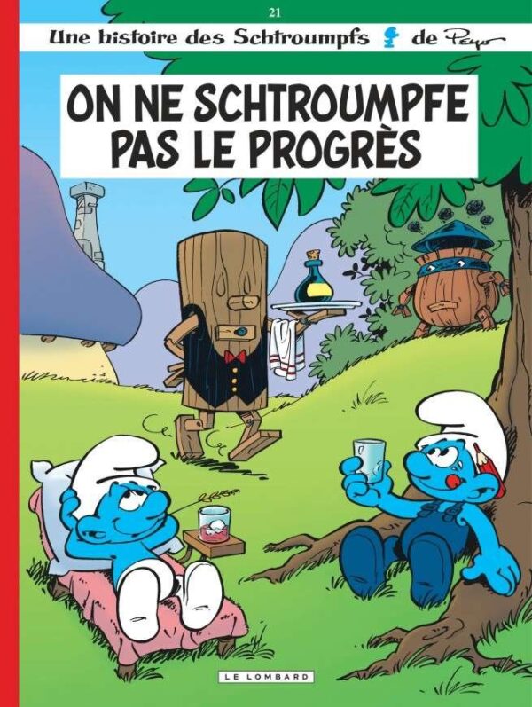 Les Schtroumpfs Lombard, Tome 21 : On ne schtroumpfe pas le progrès