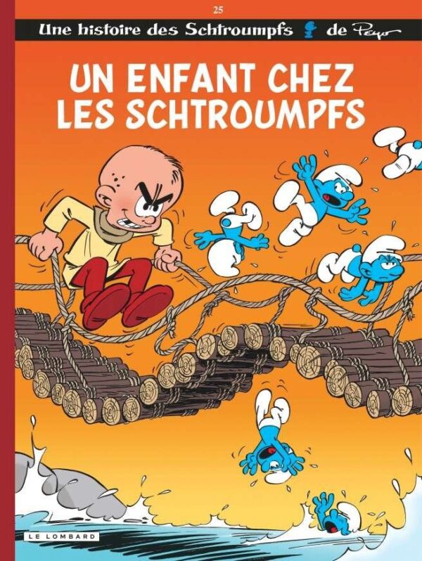 Les Schtroumpfs Lombard, Tome 25 : Un Enfant chez les Schtroumpfs