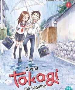 Vol.1 Quand Takagi Me Taquine