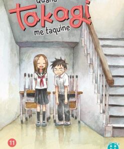 Vol.11 Quand Takagi Me Taquine