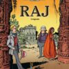 RAJ - Tome 1 Les Disparus de la ville dorée