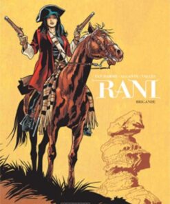 Rani, Tome 2 : Brigande