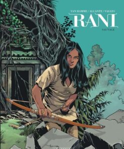 Rani, Tome 5 : Sauvage