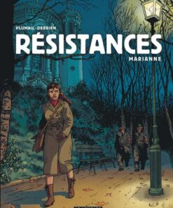 Résistances, Tome 3 : Marianne