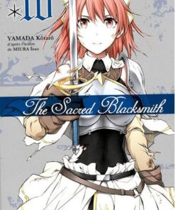 Vol.10 The sacred Blacksmith