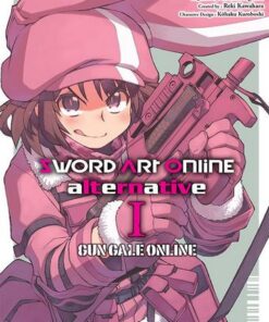 Vol.1 Sword Art Online - Alternative - Gun gale online