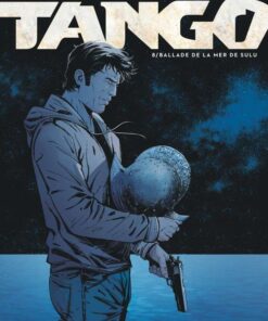 Tango, Tome 8 : Ballade de la mer de Sulu