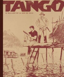 Tango, Tome 8 : Ballade de la mer de Sulu - Édition noir & blanc