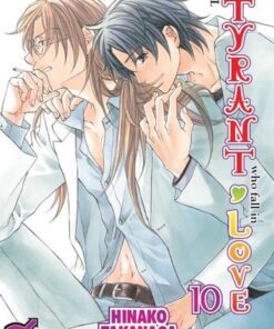 Vol.10 The tyrant who fall in love