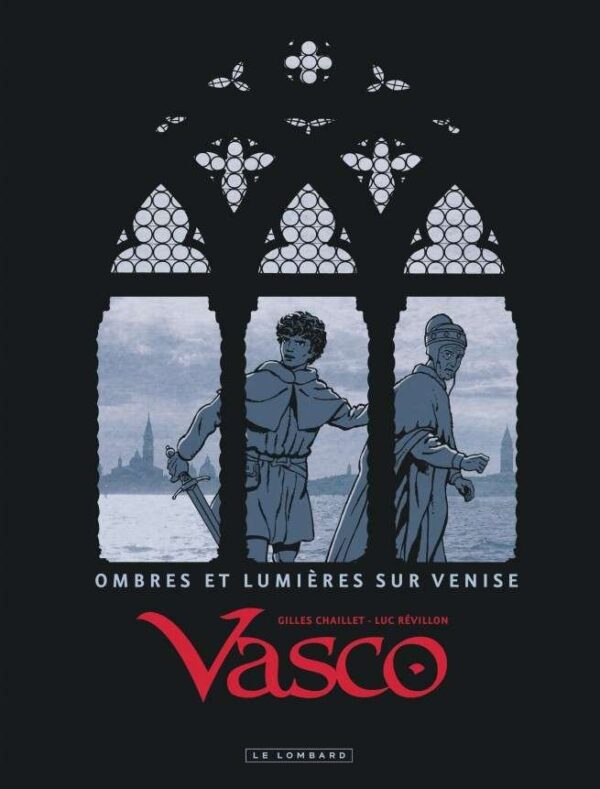 Vasco Ombres et Lumières sur Venise