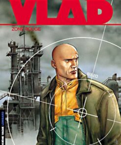 Vlad, Tome 3 : Zone rouge