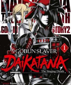 Vol.1 Goblin Slayer - Dai Katana