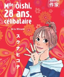 Vol.1 Mlle ôishi, 28 ans, célibataire