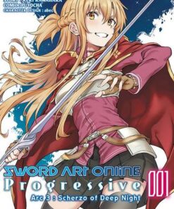 Vol.1 Sword Art Online - Progressive Arc III - Scherzo of deep night