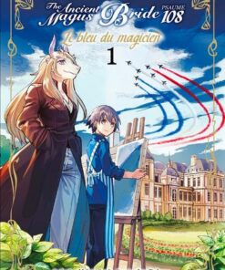 Vol.1 The Ancient Magus Bride - Le bleu du magicien