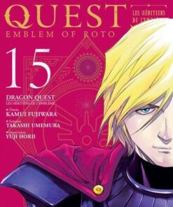 Vol.15 Dragon Quest - Les Héritiers de l'Emblème