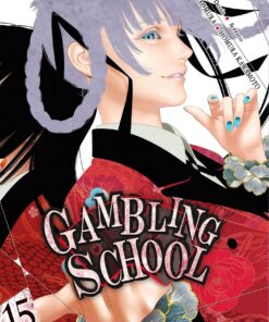 Vol.15 Gambling School