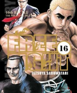 Vol.16 Free fight - New Tough (16th battle - The frightful face)