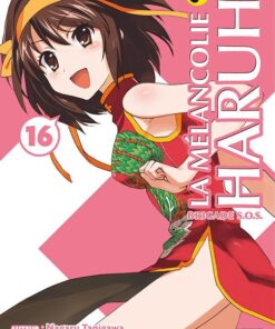 Vol.16 Mélancolie de Haruhi - Brigade S.O.S (la)