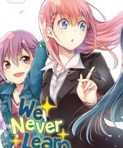 Vol.16 We Never Learn