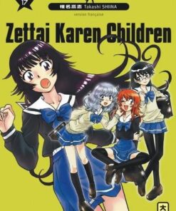 Vol.17 Zettai Karen Children