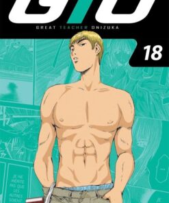 Vol.18 GTO - Great Teacher Onizuka - Edition 20 ans