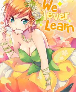 Vol.18 We Never Learn