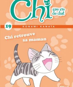 Vol.19 Chi -Une vie de chat - Poche (Chi retrouve sa maman)