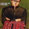 Vol.19 Racaille blues (Station to station)