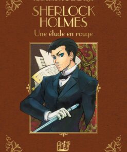 Vol.2 Sherlock Holmes - Les classiques en manga (Sherlock holmes une étude en rouge)