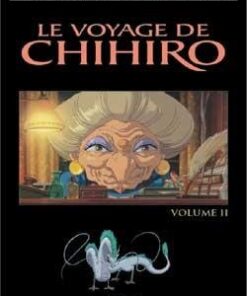 Vol.2 Voyage de Chihiro (le)