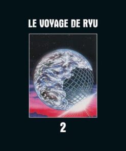 Vol.2 Voyage de Ryu (le)