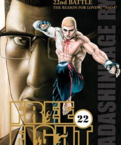 Vol.22 Free fight - New Tough (22th battle - The reason for loving"nada")