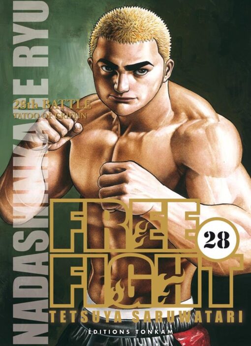 Vol.28 Free fight - New Tough (28th battle - Tatoo of griffin)