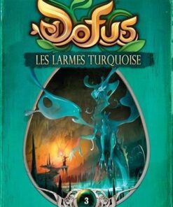 Vol.3 Dofus - Livre-jeu (Les larmes turquoises)