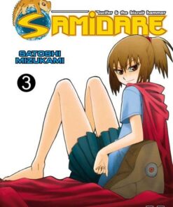 Vol.3 Samidare - Lucifer and the biscuit hammer