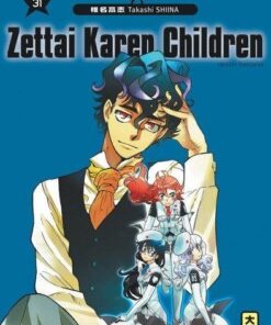 Vol.31 Zettai Karen Children