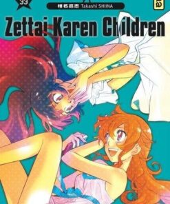 Vol.33 Zettai Karen Children