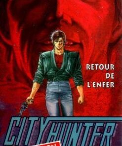 Vol.34 City Hunter (Retour de l'enfer)