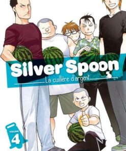 Vol.4 Silver Spoon - La cuillère d'argent